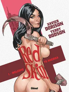 Red Skin T.01 - Welcome to America (2014)