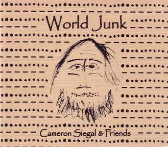 Cameron Siegal & Friends - World Junk (2015) **[RE-UP]**
