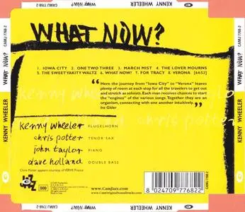 Kenny Wheeler – What Now? (2005) {CAM Jazz}