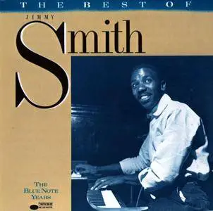 Jimmy Smith - The Best Of Jimmy Smith: The Blue Note Years (1988)