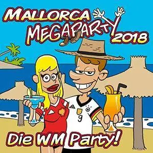 VA - Mallorca Megaparty 2018 - Die WM Party! (2018)