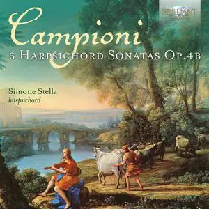 Simone Stella - Carlo Antonio Campioni: 6 Harpsichord Sonatas Op.4b (2021)