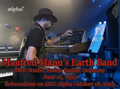 Manfred Mann's Earth Band - SWR Studio 1999 (2015)