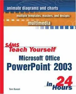 Sams Teach Yourself Microsoft PowerPoint 2003