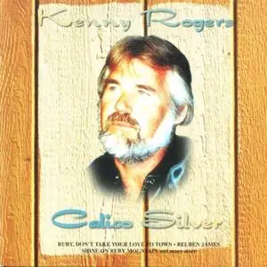Kenny Rogers - 2002 Calico Silver