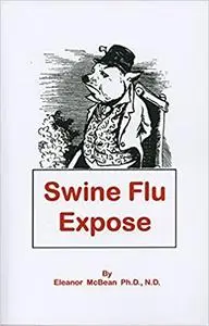 Swine Flu Expose