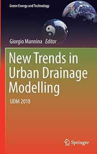 New Trends in Urban Drainage Modelling: UDM 2018 (Repost)