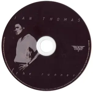 Ian Thomas - The Runner (1981) [2013, RockCandy Records, CANDY199]