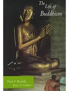 The Life of Buddhism