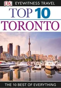 DK Eyewitness Top 10 Travel Guide: Toronto