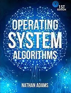 Operating System Algorithms