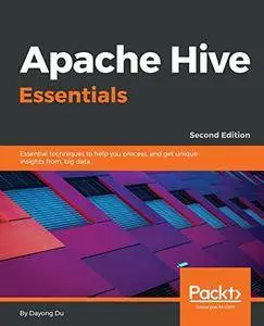 Apache Hive Essentials, 2nd Edition