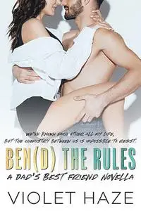 «Bend the Rules» by Violet Haze