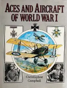 Aces and Aircraft of World War I (Repost)