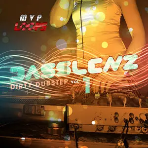 MVP Loops Basslenz Dirty Dubstep Vol 1 MULTiFORMAT