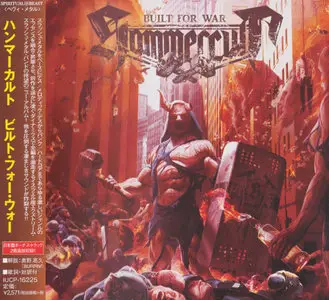 Hammercult - Built For War (2015) [Spiritual Beast, IUCP-16225, Japan]