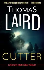 Thomas Laird - Cutter