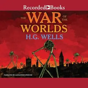 «The War of the Worlds» by H.G. Wells