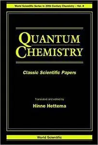 Quantum Chemistry: Classic Scientific Papers (Repost)