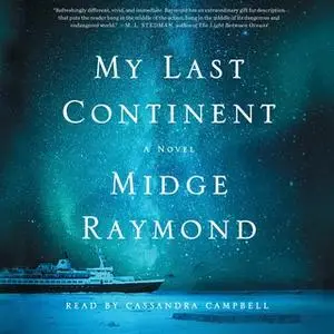 «My Last Continent» by Midge Raymond