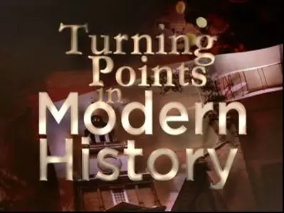 TTC Video - Turning Points in Modern History [Repost]