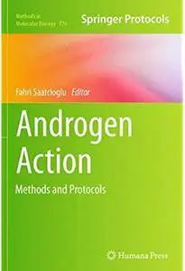 Androgen Action: Methods and Protocols