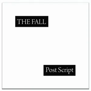 The Fall - Post Script (2026)
