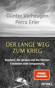 Der lange Weg zum Krieg
