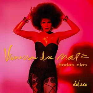 Vanessa Da Mata - Todas Elas (Deluxe) (2025) [Official Digital Download 24/96]