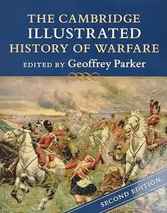 The Cambridge Illustrated History of Warfare (Repost)