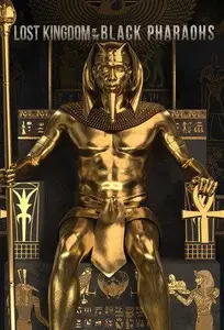 Lost Kingdom of the Black Pharaohs (2019)