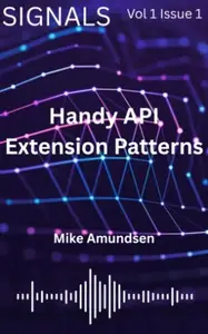 Handy API Extension Patterns