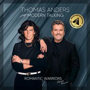 Thomas Anders - …Sings Modern Talking- Romantic Warriors (2025) [Official Digital Download]