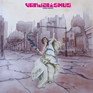 Vandalismus - Freunde Lügen Nicht (2019)