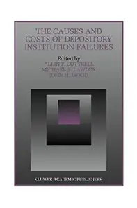 The Causes and Costs of Depository Institution Failures