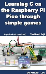 Learning C on the Raspberry Pi Pico through simple games