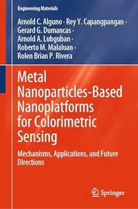 Metal Nanoparticles-Based Nanoplatforms for Colorimetric Sensing