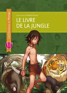 Le Livre De La Jungle - Les Classiques En Manga
