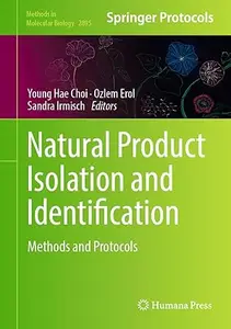 Natural Product Isolation and Identification: Methods and Protocols