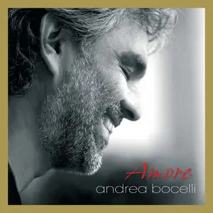 Andrea Bocelli - Amore (Super Deluxe) (2006/2024) (Hi-Res)