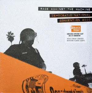 Rage Against The Machine – Democratic National Convention 2000 (2018/2024) (Vinyl Hi-Res)