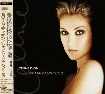 Celine Dion - Let's Talk About Love (1997) {Japan 1st Press}