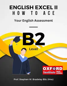 English Excel II: How to Ace Your B2 Level English Assessment