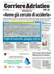 Corriere Adriatico Macerata - 16 Giugno 2025