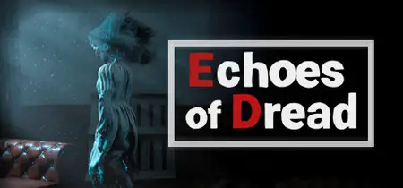 Echoes of Dread (2024)