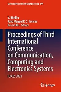 Proceedings of Third International Conference on Communication, Computing and Electronics Systems: ICCCES 2021