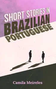 Short Stories in Brazilian Portuguese