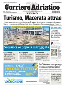 Corriere Adriatico Macerata - 10 Luglio 2025