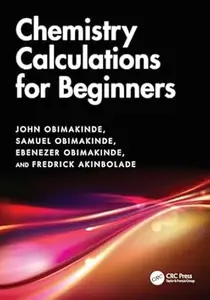 Chemistry Calculations for Beginners
