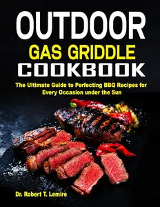 Outdoor Gas Griddle Cookbook